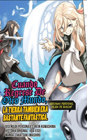 Isekai kara Kikan Shitara Chikyuu mo Kanari Fantajiu Deshita. Ato, Makeheroin-domo Kocchi Minna.